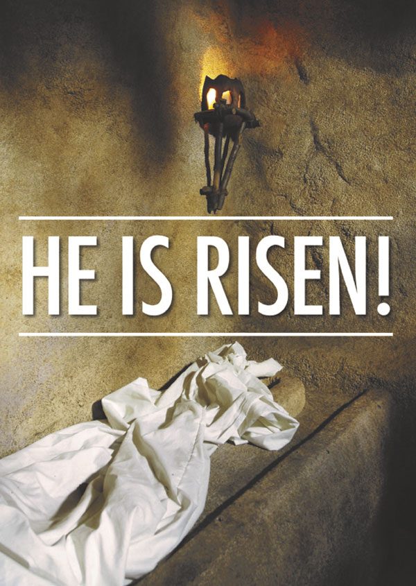 He Is Risen!